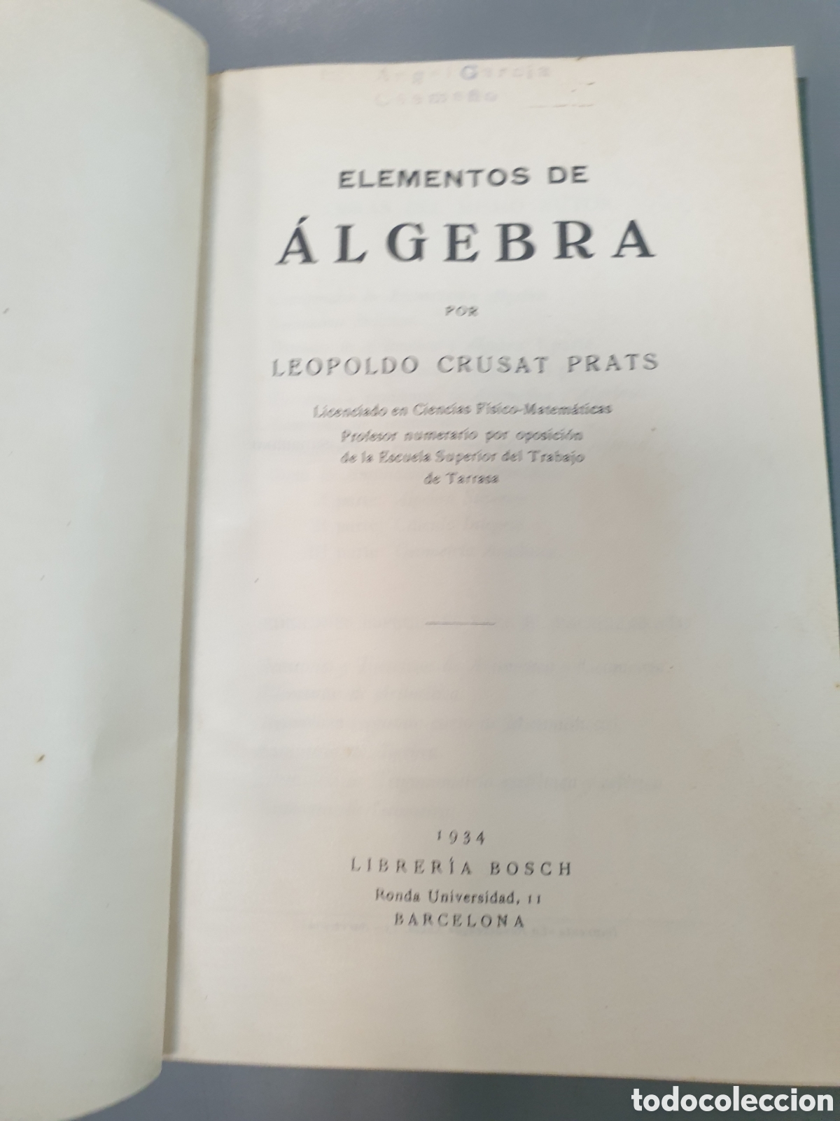 Libros: ELEMENTOS DE ALGEBRA LEOPOLDO CRUSAT PRATS - Foto 2
