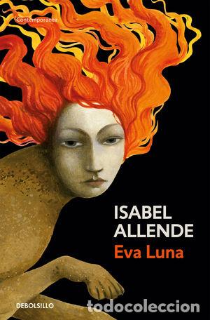 Libros: EVA LUNA - ALLENDE, ISABEL - Foto 1