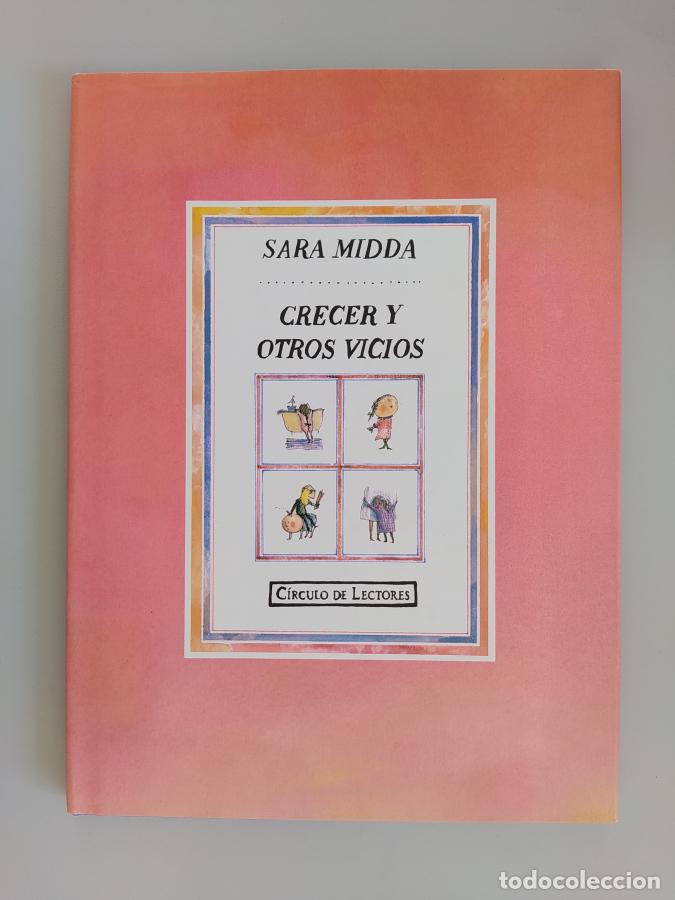 Libros: Crecer y otros vicios. - Sara Midda. TDK701 - Foto 1