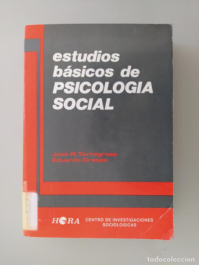 Libros: Estudios b&aacute;sicos de Psicolog&iacute;a social. - Jos&eacute; R. Torregrosa. TDK708 - Foto 1