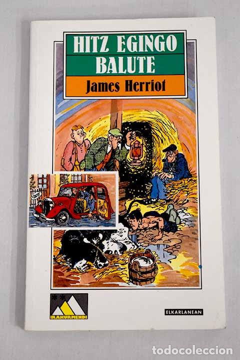 Libros: Hitz egingo balute: Herriot, James.- Herriot, James - Foto 1