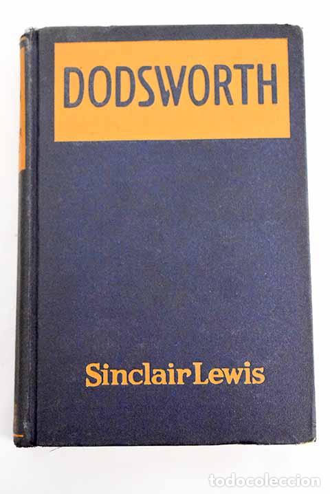 Libros: Dodsworth: Lewis, Sinclair.- Lewis, Sinclair - Foto 1