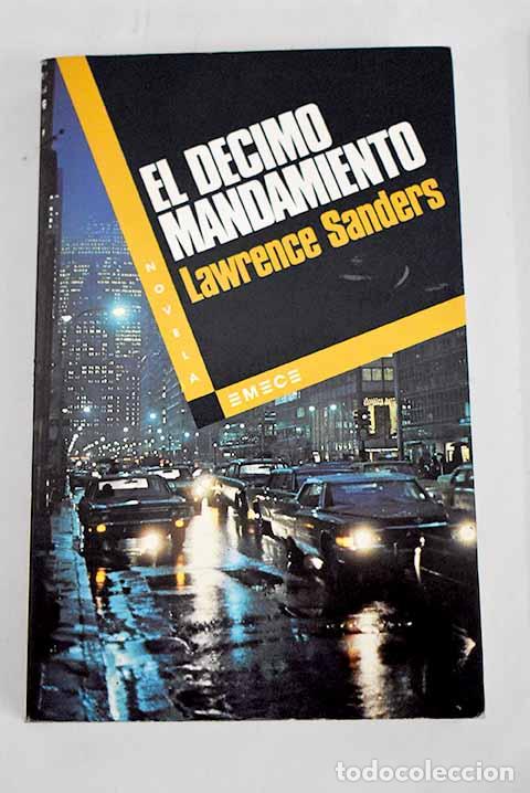 Libros: El d&eacute;cimo mandamiento.- Sanders, Lawrence - Foto 1