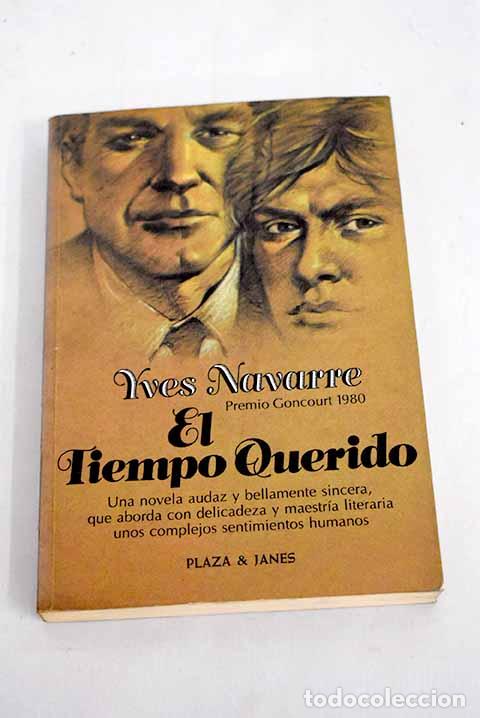 Libros: El tiempo querido: Navarre, Yves.- Navarre, Yves - Foto 1