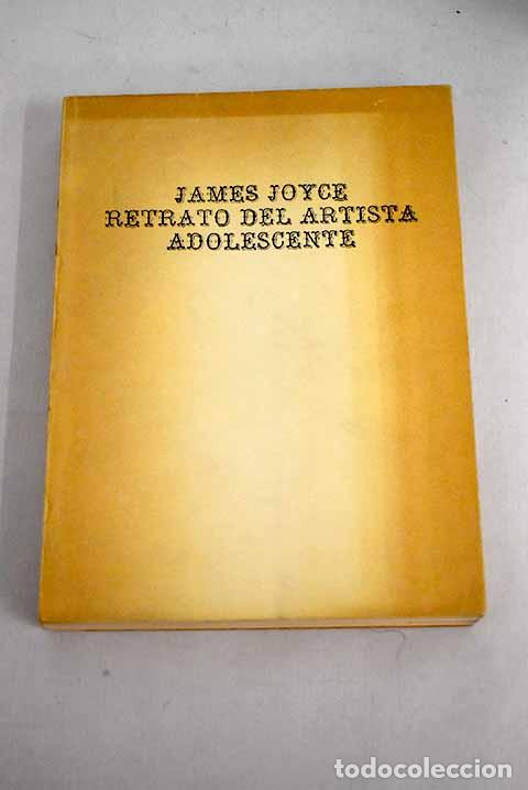 Libros: Retrato del artista adolescente.- Joyce, James - Foto 1