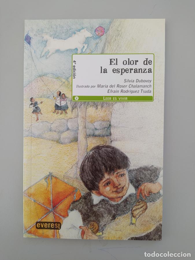 Libros: EL OLOR DE LA ESPERANZA. - Silvia Dubovoy. TDK599 - Foto 1