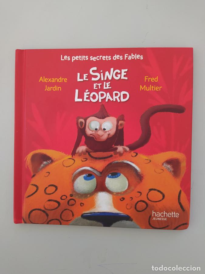 Libros: LE SINGE ET LE LEOPARD. - Alexandre Jardin. Fred Multier. TDK599 - Foto 1