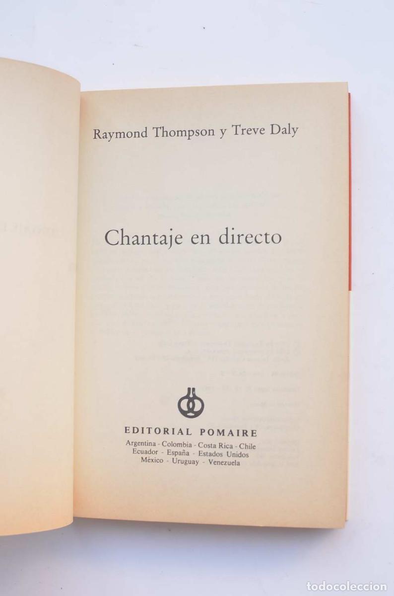 Libros: Chantaje en directo - THOMPSON, Raymond y DALY, Treve - Foto 2