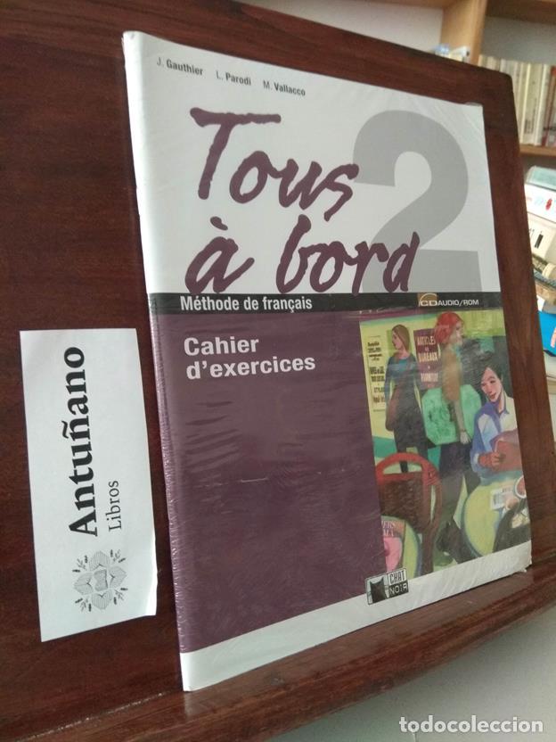 Livres: Tous &agrave; bord 2 Cahier de'exercises