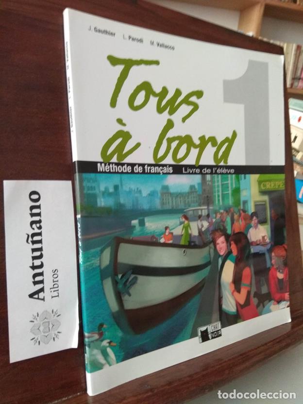 Livros em segunda m&atilde;o: Tous &agrave; bord 1 Livre de l'&eacute;l&egrave;ve