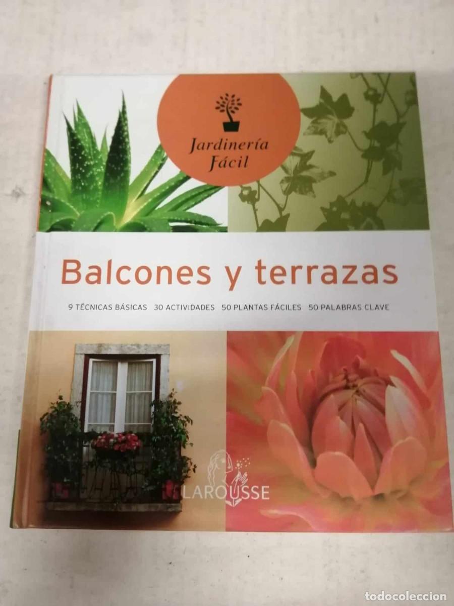 Libros: BALCONES Y TERRAZAS (LAROUSSE) - Foto 1
