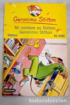 Libros: MI NOMBRE ES STILTON GERONIMO STILTON - Stilton,Geronimo - Foto 1