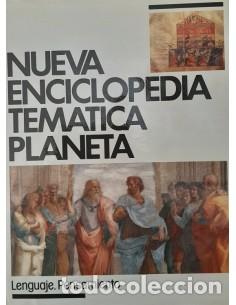 books: NUEVA ENCICLOPEDIA TEM&Aacute;TICA PLANETA 10 Lenguaje Pensamiento - Varios Autores