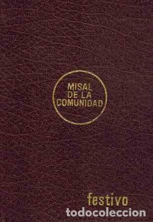 Libros: MISAL DE LA COMUNIDAD I Festivo - Florist&aacute;n/Maldonado