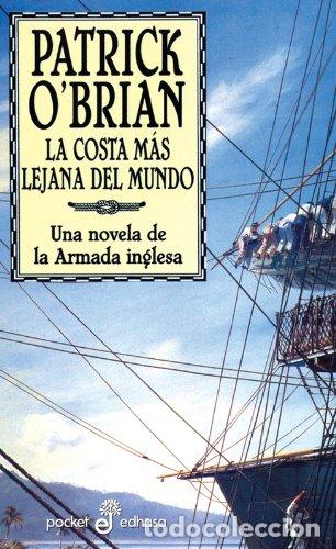 Libros: LA COSTA M&Aacute;S LEJANA DEL MUNDO - O&acute;Brian,Patrick - Foto 1