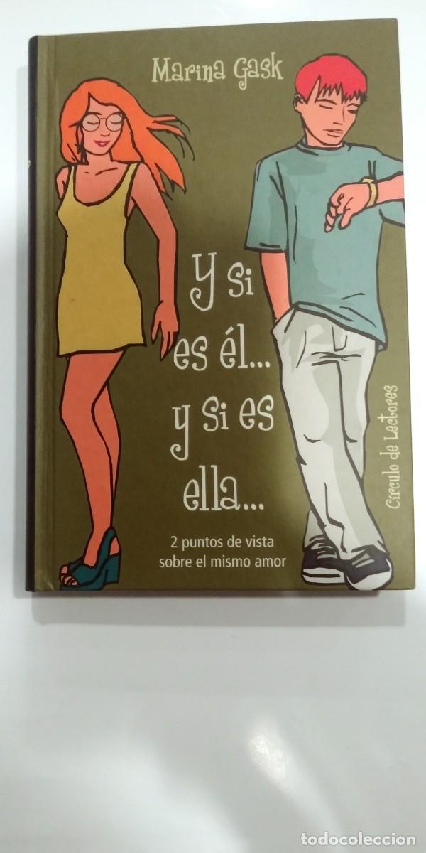 Libros: Y si es el... Y si es ella... Marina Gask - Foto 1