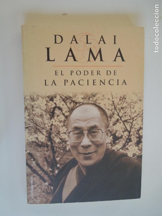 Libros: EL PODER DE LA PACIENCIA - DALAI LAMA - EDICIONES MART&Iacute;NEZ ROCA 1998. - Foto 1