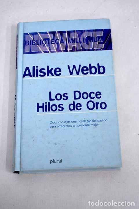 Libros: Los doce hilos de oro.- Webb, Aliske - Foto 1