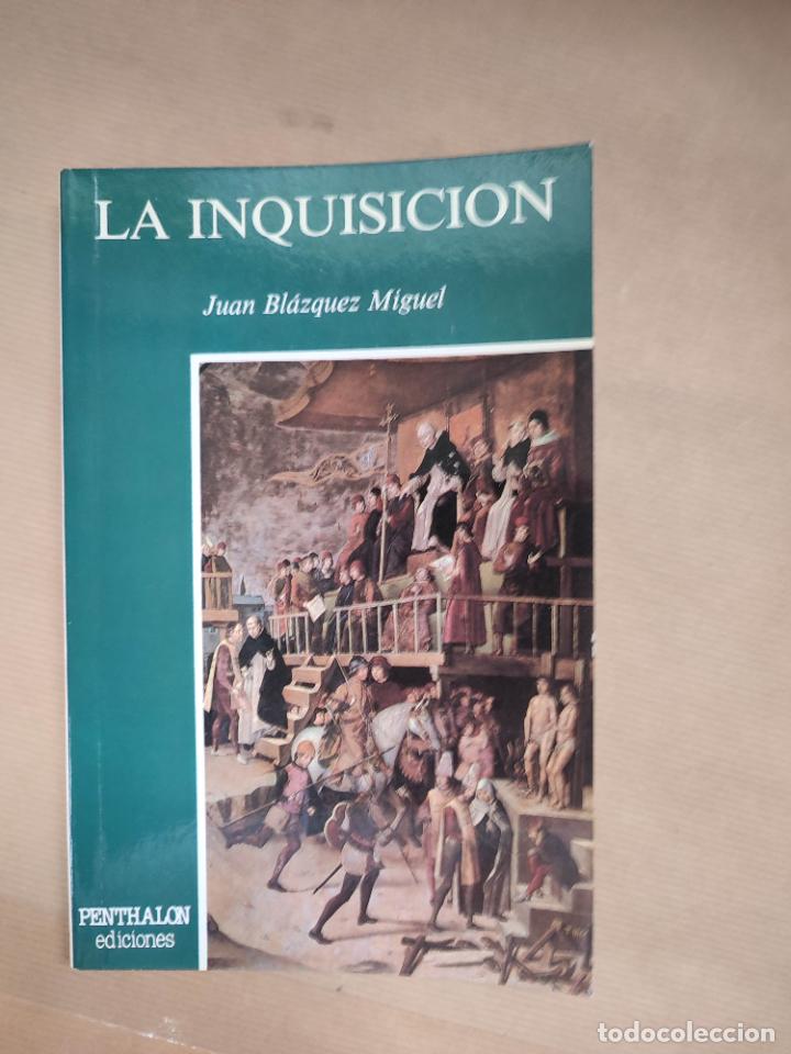Libros: LA INQUISICION. - BL&Aacute;ZQUEZ MIGUEL Juan. - Foto 1