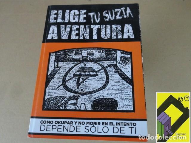 anonimo colectivo okupa elige tu suzia avent Acheter Livres d