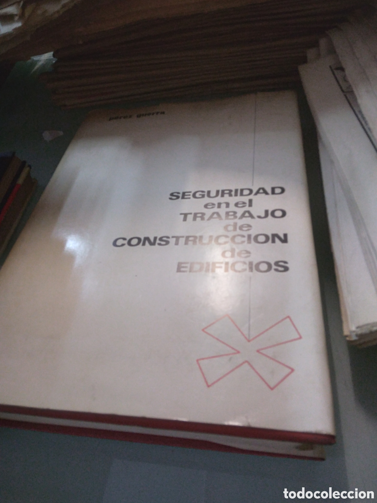 Libros: Perez Guerra, Seguridad en el trabajo de construccion de edificios - Foto 1