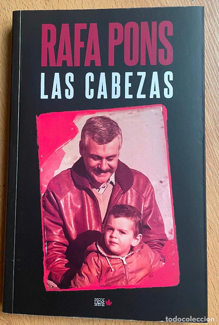 Libros: LAS CABEZAS, Rafa Pons - Foto 1