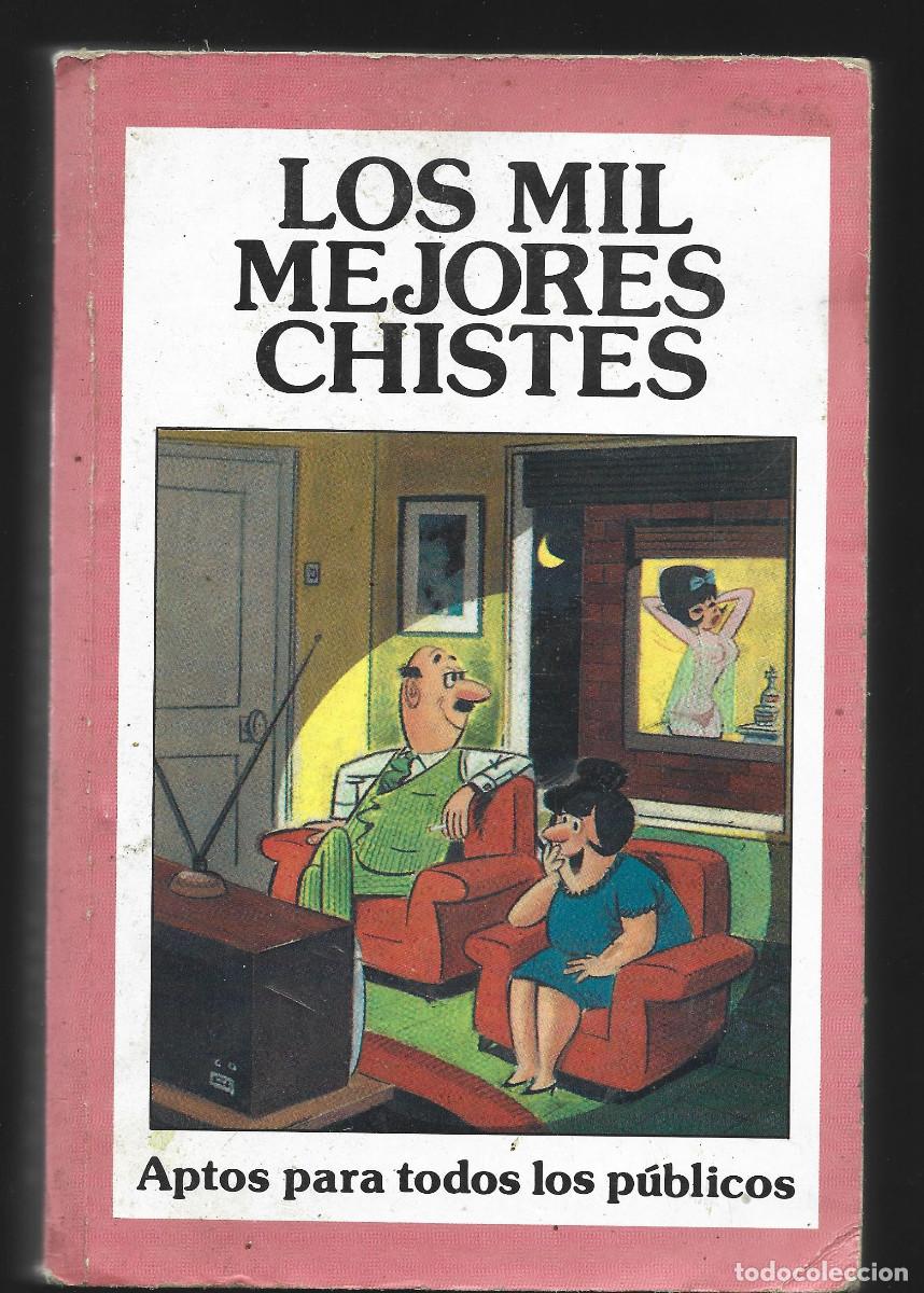B&uuml;cher: LOS MEJORES CHISTES-APTOS PARA TODOS LOS PUBLICOS
