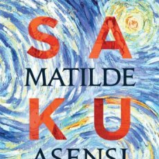 Libros: SAKURA - MATILDE ASENSI