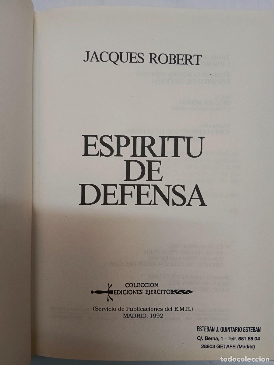 Libros: EL ESPIRITU DE LA DEFENSA - Jacques Robert - Foto 2