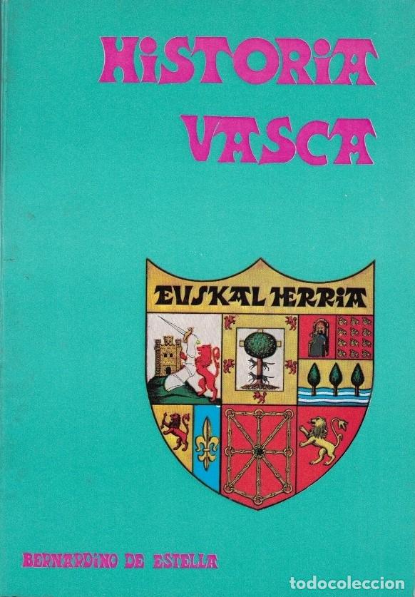 Libros: HISTORIA VASCA. - Estella. Bernardino de, - Foto 1