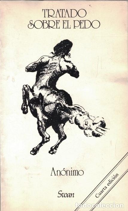 Libros: TRATADO DEL PEDO. - An&oacute;nimo. - Foto 1