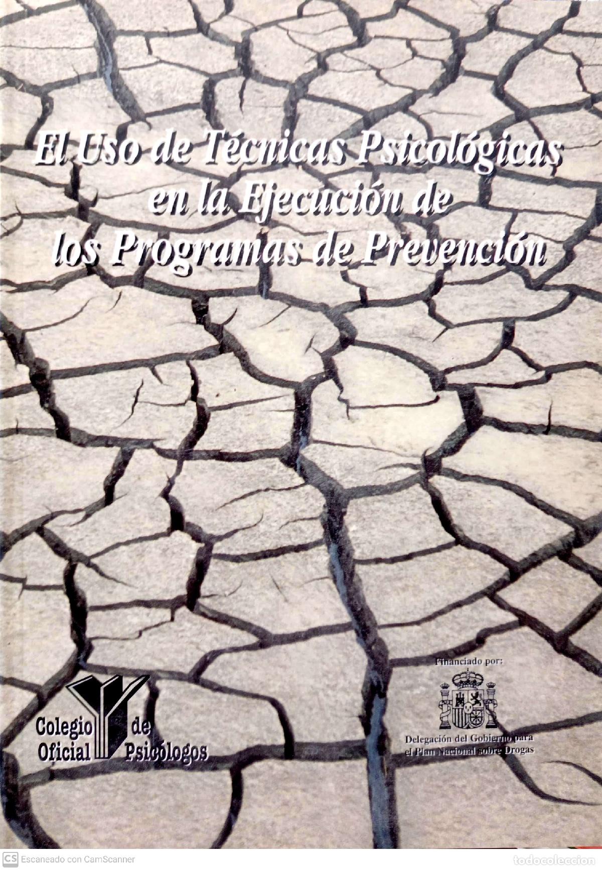 Libros: El Uso de T&eacute;cnicas Psicol&oacute;gicas en la Ejecuci&oacute;n de los Programas de Prevenci&oacute;n - Manuela Matellanes; - Foto 1