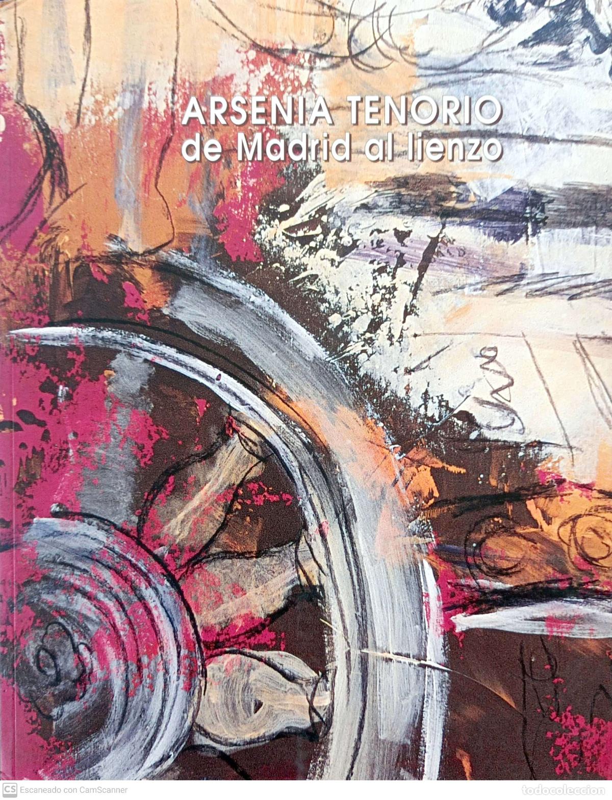 Libros: De Madrid al lienzo - Tenorio, Arsenia - Foto 1