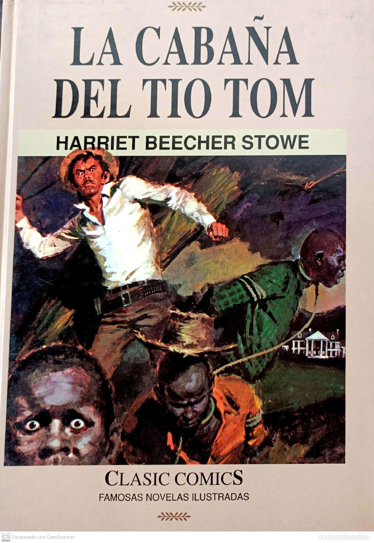 Libros: La caba&ntilde;a del Tio Tom - Stowe, Harriet Beecher - Foto 1