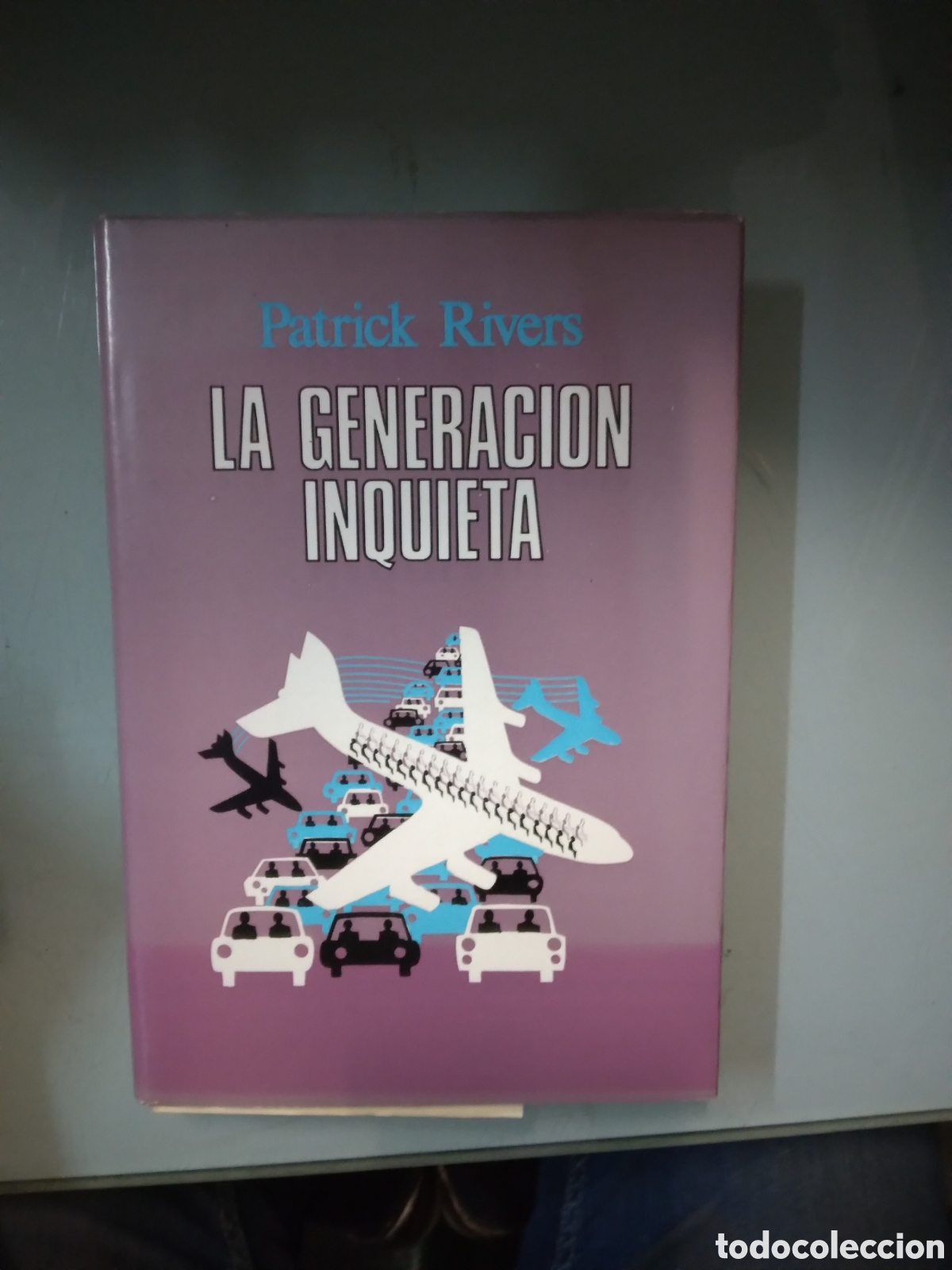 Libros: Patrick Rivers, La generaci&oacute;n inquieta, Plaza janes - Foto 1