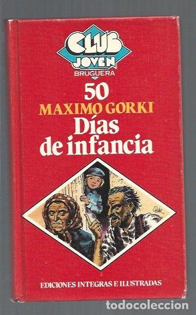 Libros: DIAS DE INFANCIA - GORKI, MAXIMO - Foto 1