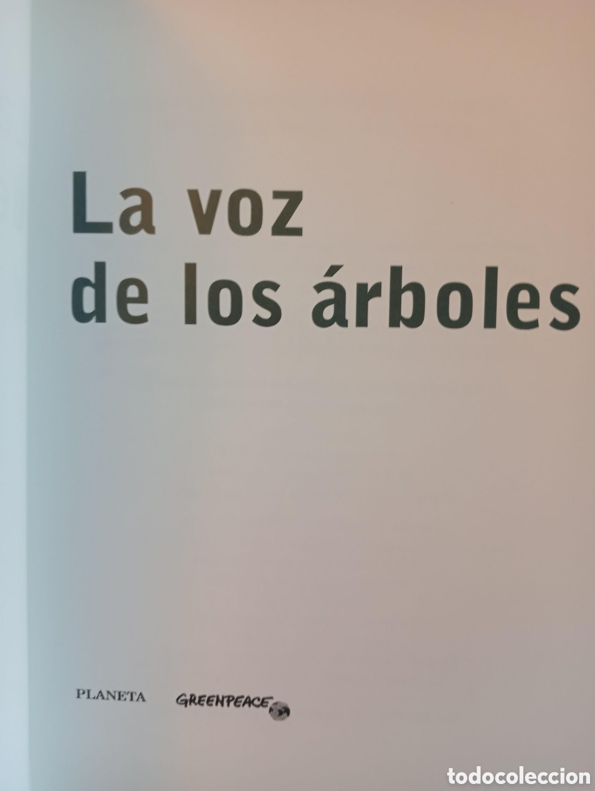 Libros: LA VOZ DE LOS &Aacute;RBOLES&nbsp;/&nbsp;&nbsp;Xavier Pastor (introducci&oacute;n). - Foto 2