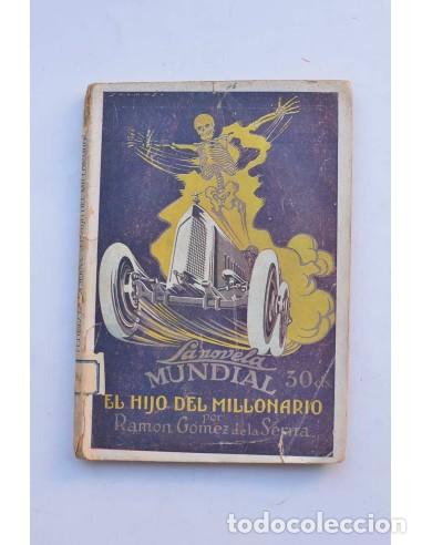 Libros: EL hijo del millonario - G&Oacute;MEZ DE LA SERNA, Ram&oacute;n - Foto 1
