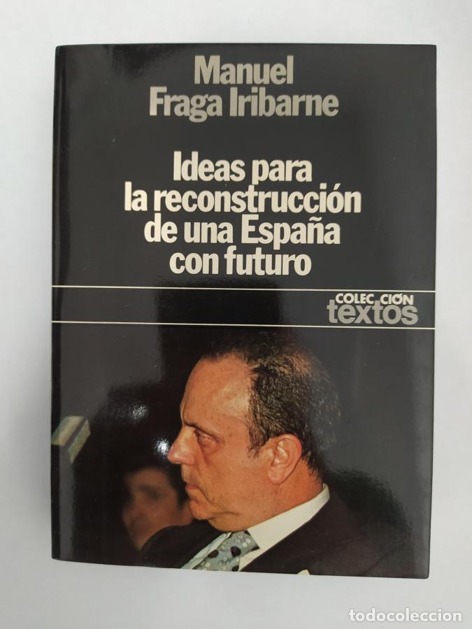 Libros: PACK 14 LIBROS DE MANUEL FRAGA. TDK107 - - Foto 4