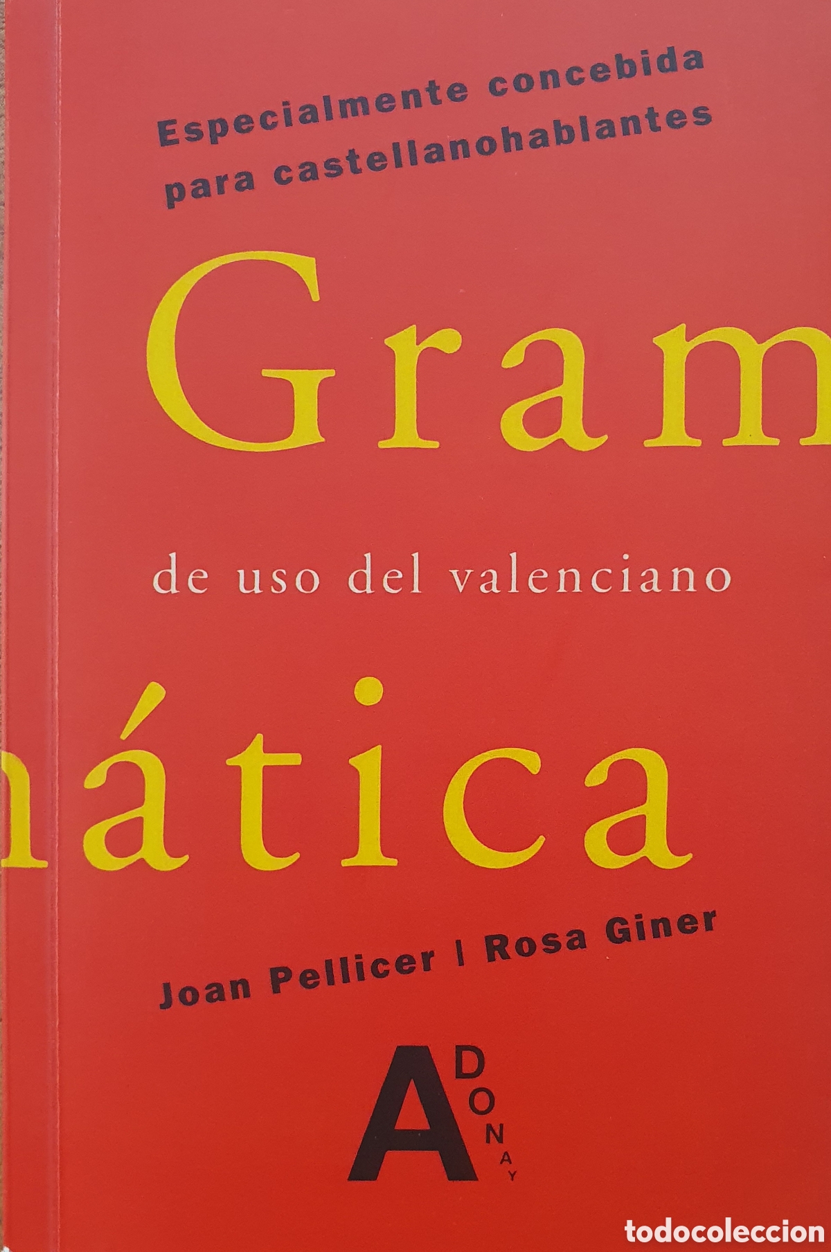 Libros: Gram&aacute;tica de uso del valenciano - Joan Pellicer / Rosa Giner - Foto 1