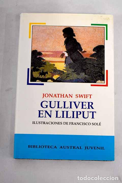 Libros: Gulliver en Liliput: Swift, Jonathan.- Swift, Jonathan - Foto 1