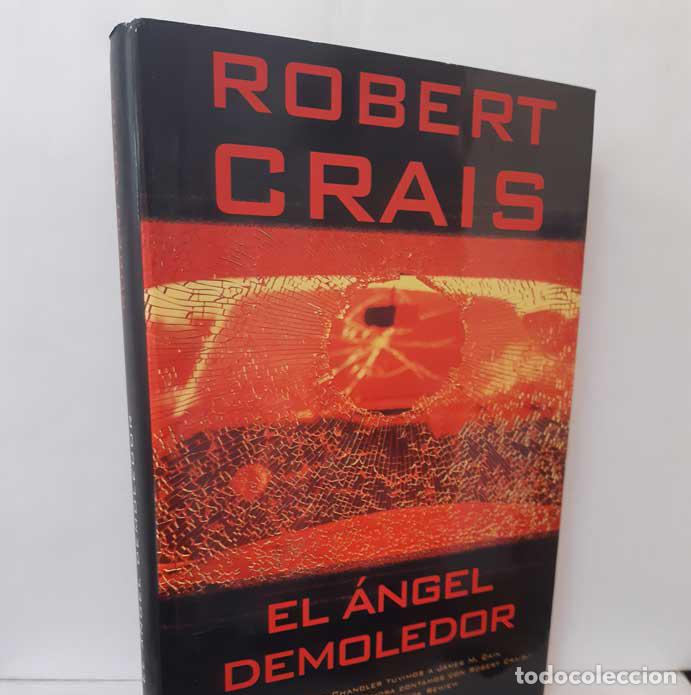 Libros: EL &Aacute;NGEL DEMOLEDOR - CRAIS, ROBERT - Foto 1