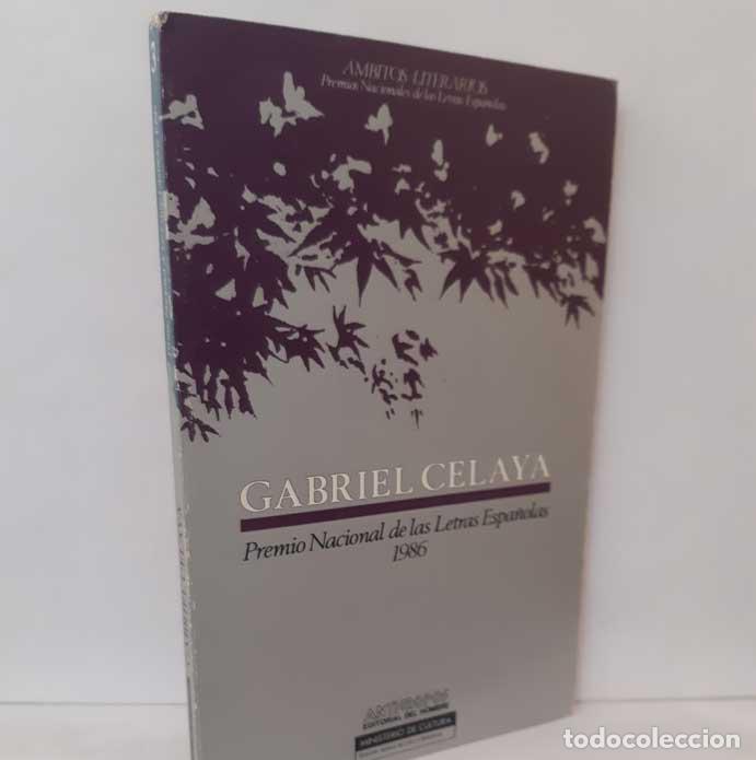 Libros: GABRIEL CELAYA. PREMIO NACIONAL DE LAS LETRAS ESPA&Ntilde;OLAS 1986 - Foto 1