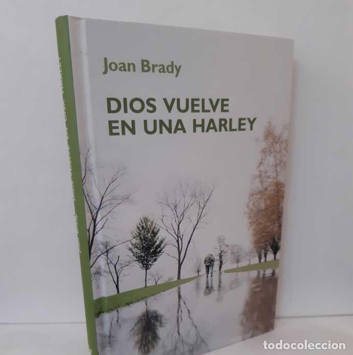 Libros: DIOS VUELVE EN UNA HARLEY - BRADY, JOAN - Foto 1