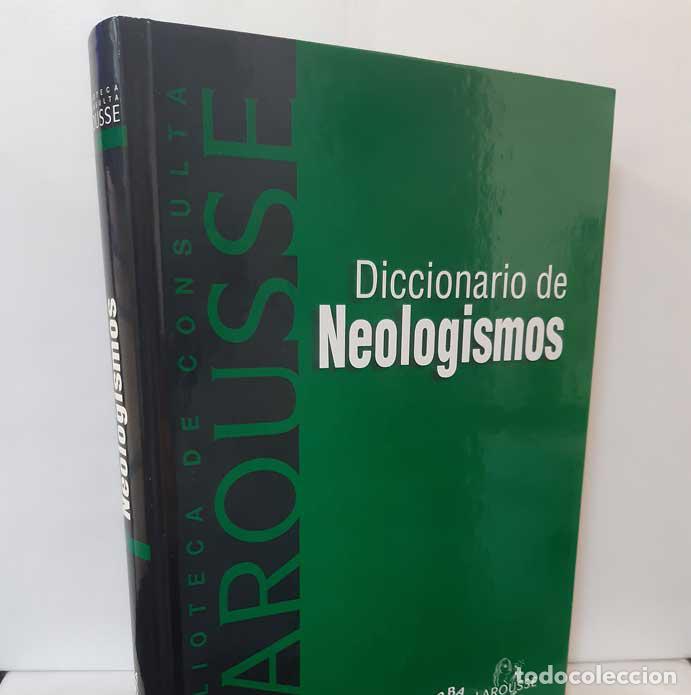 Libros: DICCIONARIO DE NEOLOGISMOS - Foto 1