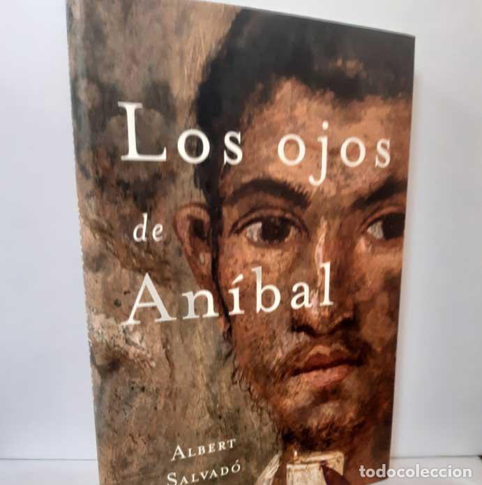 Libros: LOS OJOS DE AN&Iacute;BAL - SALVAD&Oacute;, ALBERT - Foto 1