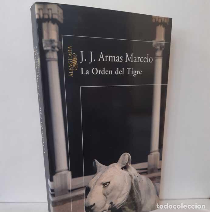 Libros: LA ORDEN DEL TIGRE - ARMAS MARCELO, J.J. - Foto 1