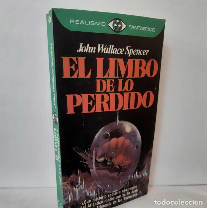 Libros: EL LIMBO DE LO PERDIDO - SPENCER, JOHN WALLACE - Foto 1