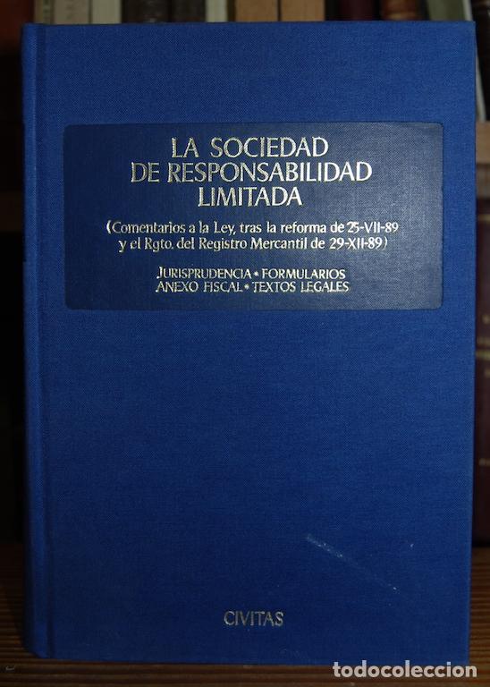 Libros: LA SOCIEDAD DE RESPONSABILIDAD LIMITADA - BOLAS ALFONSO, Juan - Foto 1