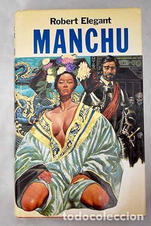 B&uuml;cher: Manchu - Robert Elegant.